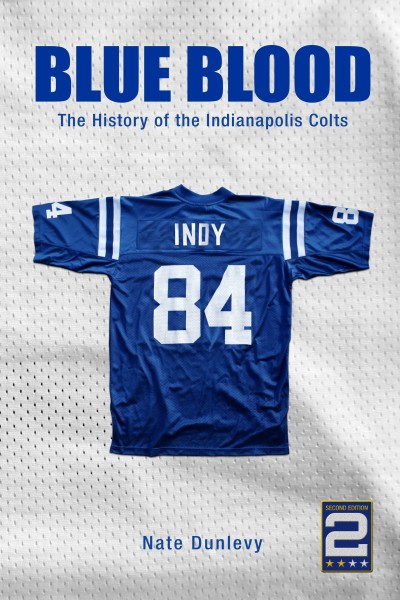 Blue Blood: The History of the Indianapolis Colts